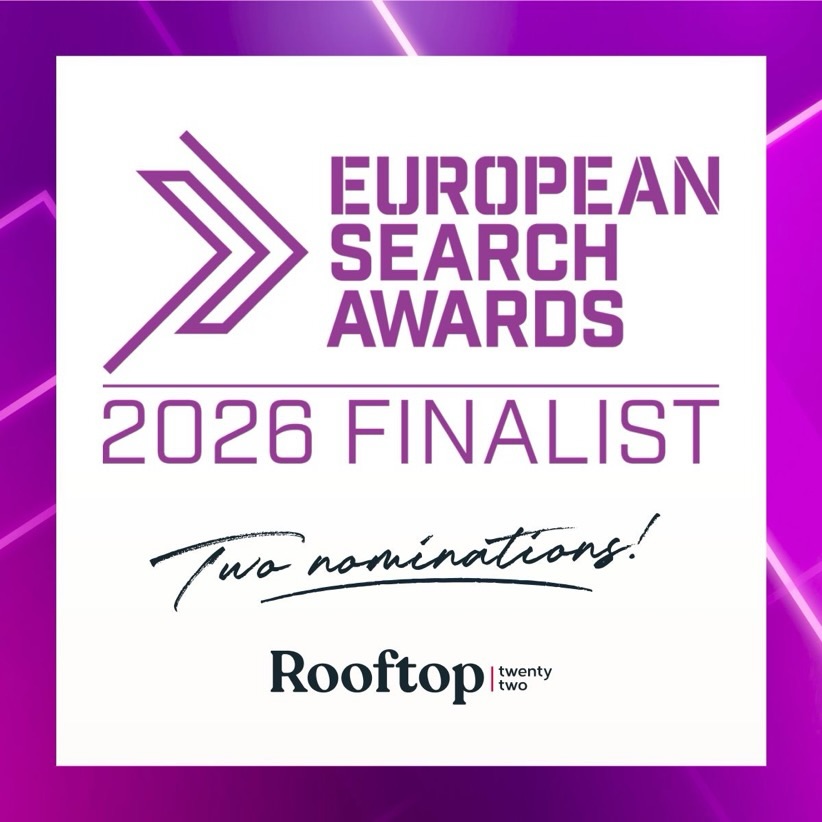 Rooftop Twenty Two shortlisted for two entries in the Best SEO Campaign category at the European Search Awards.